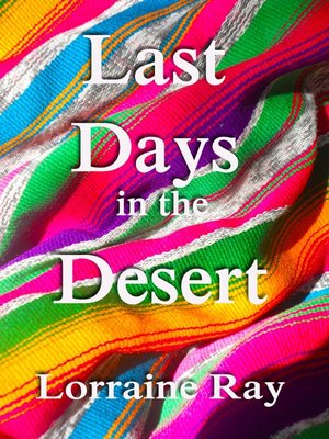 cover image of Last Days in the Desert